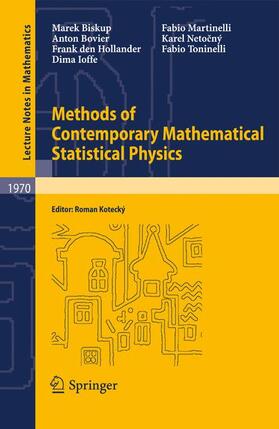 Biskup / den Hollander / Bovier |  Methods of Contemporary Mathematical Statistical Physics | Buch |  Sack Fachmedien