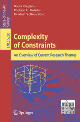 Creignou / Kolaitis / Vollmer |  Complexity of Constraints | eBook | Sack Fachmedien