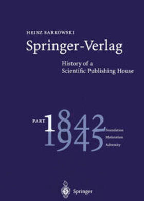 Sarkowski |  Springer-Verlag: History of a Scientific Publishing House | eBook | Sack Fachmedien