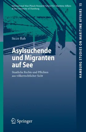 Rah | Asylsuchende und Migranten auf See | Buch | 978-3-540-92930-7 | sack.de