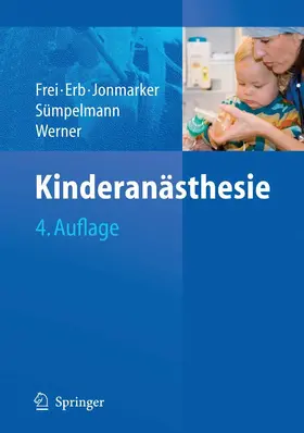 Frei / Erb / Jonmarker |  Kinderanästhesie | eBook | Sack Fachmedien