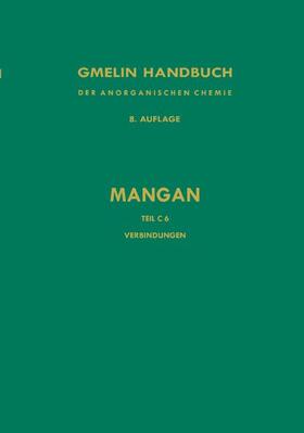  Verbindungen des Mangans mit Schwefel, Selen und Tellur | Buch |  Sack Fachmedien