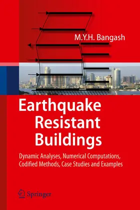 Bangash |  Earthquake Resistant Buildings | Buch |  Sack Fachmedien