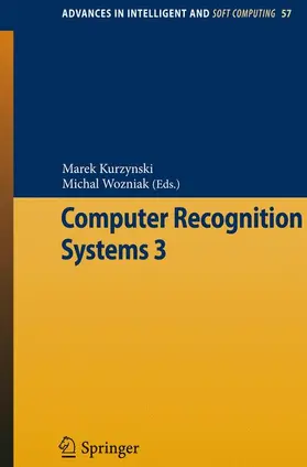 Kurzynski / Wozniak |  Computer Recognition Systems 3 | Buch |  Sack Fachmedien