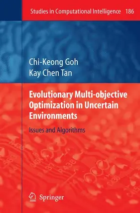 Goh / Tan |  Evolutionary Multi-objective Optimization in Uncertain Environments | Buch |  Sack Fachmedien