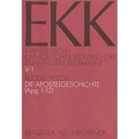 Pesch / Luz / Gnilka |  Evangelisch-Katholischer Kommentar zum Neuen Testament (EKK) / Die Apostelgeschichte | Buch |  Sack Fachmedien