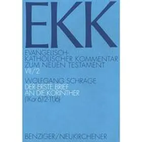 Schrage / Luz / Gnilka |  Evangelisch-kath. Kommentar zum NT / Korintherbrief I | Buch |  Sack Fachmedien