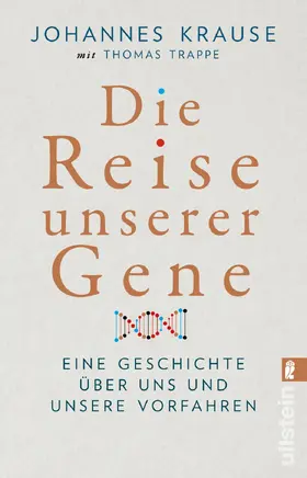 Krause / Trappe |  Die Reise unserer Gene | Buch |  Sack Fachmedien