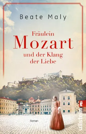 Maly |  Fräulein Mozart und der Klang der Liebe | Buch |  Sack Fachmedien