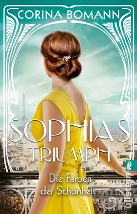 Bomann |  Die Farben der Schönheit - Sophias Triumph | Buch |  Sack Fachmedien