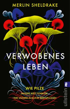 Sheldrake |  Verwobenes Leben | Buch |  Sack Fachmedien