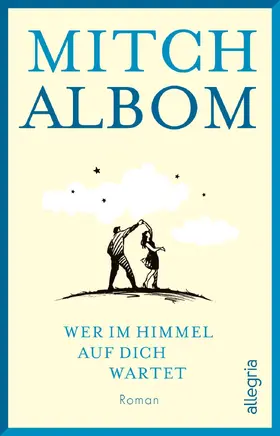 Albom |  Wer im Himmel auf dich wartet | Buch |  Sack Fachmedien