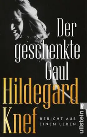 Knef |  Der geschenkte Gaul | Buch |  Sack Fachmedien