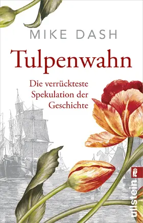 Dash |  Tulpenwahn | Buch |  Sack Fachmedien