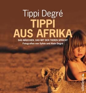 Degre / Degré |  Tippi aus Afrika | Buch |  Sack Fachmedien