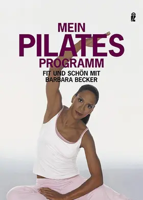 Becker |  Mein Pilates Programm | Buch |  Sack Fachmedien