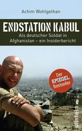 Wohlgethan / Schulze |  Endstation Kabul | Buch |  Sack Fachmedien