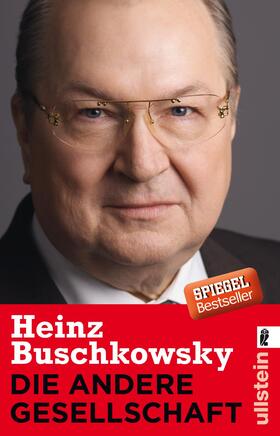 Buschkowsky |  Buschkowsky, H: Die andere Gesellschaft | Buch |  Sack Fachmedien