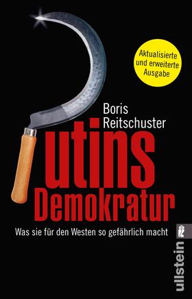 Reitschuster |  Reitschuster, B: Putins Demokratur | Buch |  Sack Fachmedien
