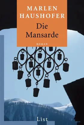 Haushofer |  Die Mansarde | Buch |  Sack Fachmedien