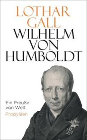Gall |  Gall, L: Wilhelm von Humboldt | Buch |  Sack Fachmedien