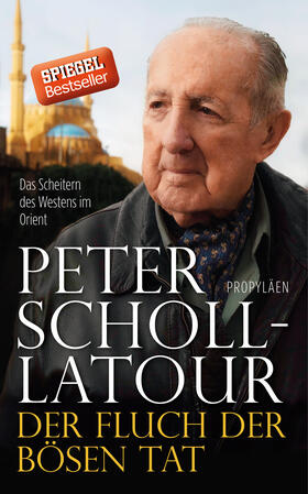 Scholl-Latour |  Der Fluch der bösen Tat | Buch |  Sack Fachmedien