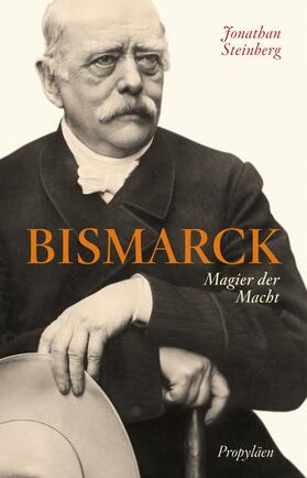 Steinberg |  Bismarck | Buch |  Sack Fachmedien