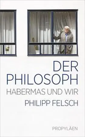 Felsch |  Der Philosoph | Buch |  Sack Fachmedien