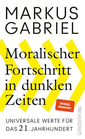 Gabriel |  Gabriel, M: Moralischer Fortschritt in dunklen Zeiten | Buch |  Sack Fachmedien