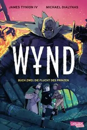 Tynion IV / Tynion |  WYND 2: Die Flucht des Prinzen | Buch |  Sack Fachmedien