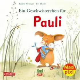 Weninger |  Maxi Pixi 329: Pauli bekommt ein Geschwisterchen | Buch |  Sack Fachmedien