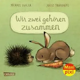 Engler |  Maxi Pixi 335: Wir zwei gehören zusammen | Buch |  Sack Fachmedien