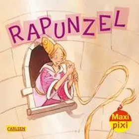 Grimm |  Maxi Pixi 341: Rapunzel | Buch |  Sack Fachmedien