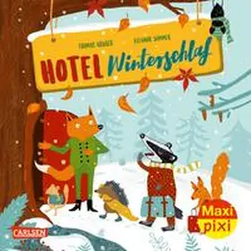 Krüger |  Maxi Pixi 367: Hotel Winterschlaf | Buch |  Sack Fachmedien