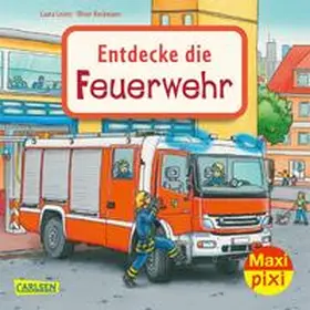 Leintz |  Maxi Pixi 397: Entdecke die Feuerwehr | Buch |  Sack Fachmedien