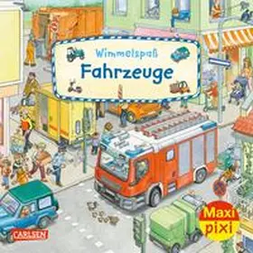 Banser |  Maxi Pixi 422: Wimmelspaß Fahrzeuge | Buch |  Sack Fachmedien