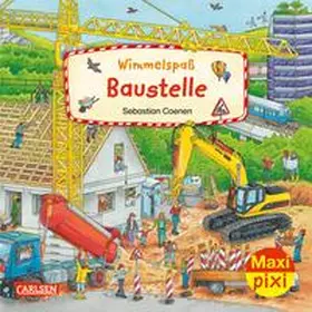 Braun / Banser |  Maxi Pixi 424: Wimmelspaß Baustelle | Buch |  Sack Fachmedien