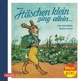 Kranz |  Maxi Pixi 92: Häschen klein, ging allein ... | Buch |  Sack Fachmedien