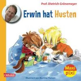 Grönemeyer |  Maxi Pixi 118: Erwin hat Husten | Buch |  Sack Fachmedien