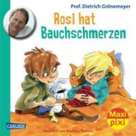 Grönemeyer |  Maxi Pixi 120: Rosi hat Bauchschmerzen | Buch |  Sack Fachmedien