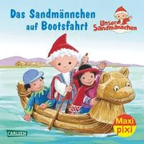 Nettingsmeier |  Maxi Pixi 188: Das Sandmännchen auf Bootsfahrt | Buch |  Sack Fachmedien