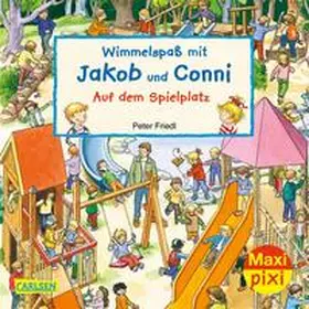 Hofmann |  Maxi Pixi 320: VE 5 Wimmelspaß mit Jakob und Conni: Auf dem Spielplatz (5 Exemplare) | Buch |  Sack Fachmedien