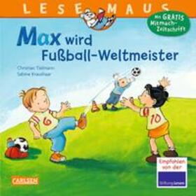 Tielmann |  Max wird Fußball-Weltmeister | Buch |  Sack Fachmedien
