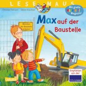 Tielmann |  LESEMAUS 12: Max auf der Baustelle | Buch |  Sack Fachmedien