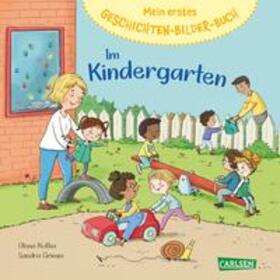 Grimm |  Mein erstes Geschichten-Bilder-Buch: Im Kindergarten | Buch |  Sack Fachmedien