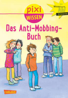 Schäfer |  Pixi Wissen 91: VE 5 Das Anti-Mobbing-Buch (5 Exemplare) | Buch |  Sack Fachmedien