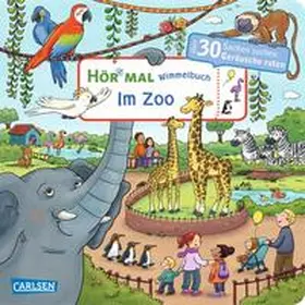 Hofmann |  Hör mal (Soundbuch): Wimmelbuch: Im Zoo | Buch |  Sack Fachmedien