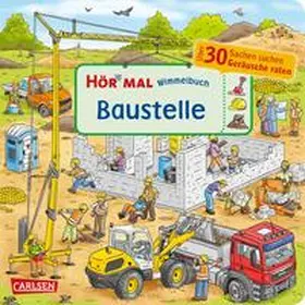 Bollin |  Hör mal (Soundbuch): Wimmelbuch: Baustelle | Buch |  Sack Fachmedien