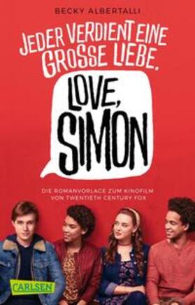 Albertalli |  Love, Simon (Filmausgabe) (Nur drei Worte - Love, Simon) | Buch |  Sack Fachmedien