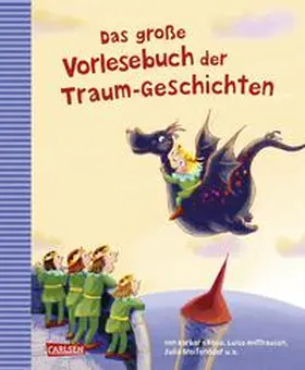 Rose / Holthausen / Breitenöder |  Das große Vorlesebuch der Traum-Geschichten | Buch |  Sack Fachmedien